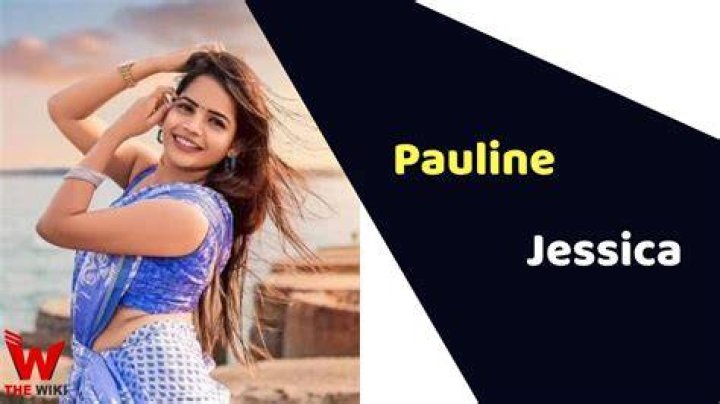 Pauline Jessica Wiki & Bio (Hometown, Height, Weight, Trivia)