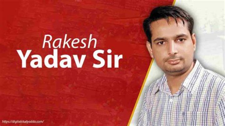 Rakesh yadav sir facts