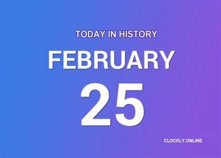 Today In History February 25